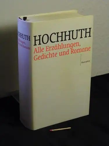 Hochhuth, Rolf: Alle Erzählungen, Gedichte und Romane -  LAGERRÄUMUNG. 