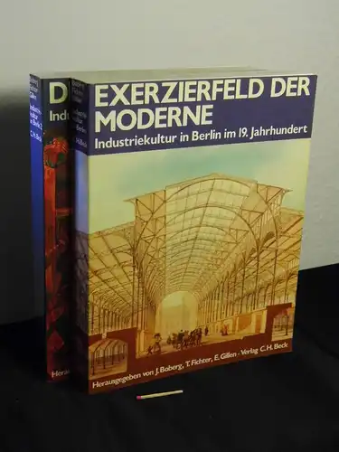 Glaser, Hermann (Herausgeber): Industriekultur deutscher Städte und Regionen - Berlin 1 + 2 - 1: Exerzierfeld der Moderne - Industriekultur in Berlin im 19. Jahrhundert + 2: Die Metropole - Industriekultur in Berlin im 20. Jahrhundert. 