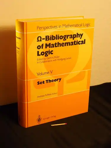 Blass, Andreas R. (Editor): Set Theory - aus der Reihe: Omega- Bibliography of Mathematical Logic - Band: Volume V. 