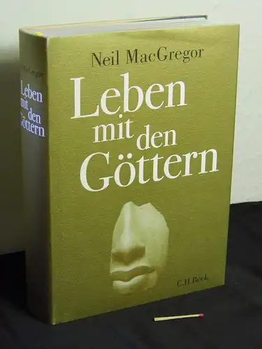 MacGregor, Neil [Verfasser]: Leben mit den Göttern - Originaltitel: Neil MacGregor: Living with the gods -  LAGERRÄUMUNG. 