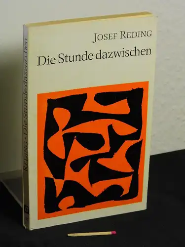 Reding, Josef: Die Stunde dazwischen - aus der Reihe: bb Benno-Bücher Reihe religiöser Erzählungen - Band: 35. 