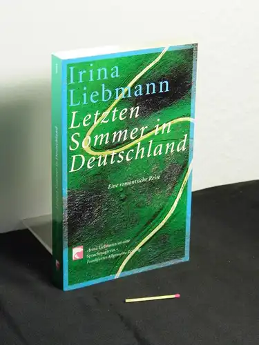 Liebmann, Irina: Letzten Sommer in Deutschland - Eine romantische Reise - aus der Reihe: BvT - Band: 0025 LAGERRÄUMUNG. 