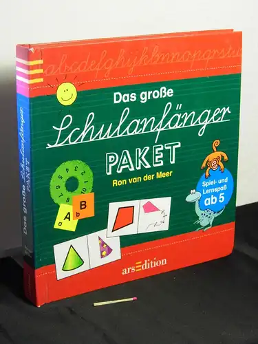 Van der Meer, Ron (Verfasser): Das große Schulanfänger-Paket : Spiel- und Lernspaß ab 5 -  LAGERRÄUMUNG. 