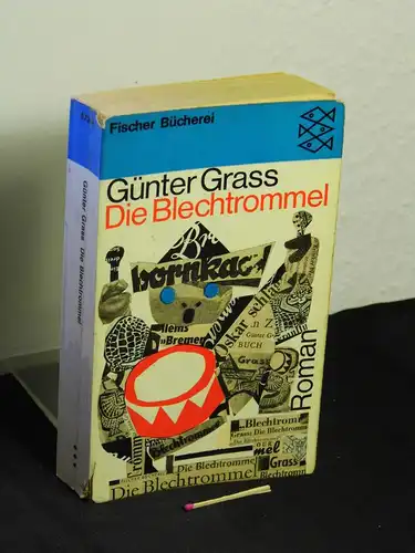 Grass, Günter: Die Blechtrommel - aus der Reihe: Fischer Taschenbuch - Band: 473/4. 
