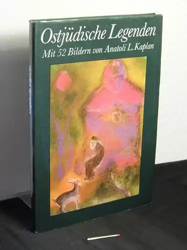 Eliasberg, Alexander (Übersetzer aus dem Jiddischen): Ostjüdische Legenden -  LAGERRÄUMUNG. 