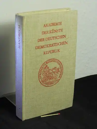Hoffmann-Oswald, Daniel [Red.]: Akademie der Künste der Deutschen Demokratischen Republik - Handbuch 1982-1986 -  LAGERRÄUMUNG. 