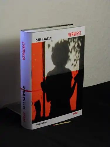 Hawken, Sam: Vermisst: Kriminalroman -  LAGERRÄUMUNG. 