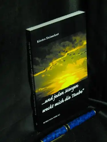 Steineckert, Kirsten: und jeden Morgen weckt mich die Taube` - Eine poetische Reportage - Tagebuchnotizen, Texte, Briefe, Träume und Gedichte 1991 - 1994 -  LAGERRÄUMUNG. 