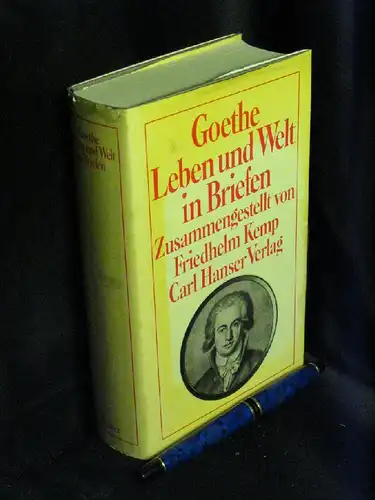 Kemp, Friedhelm (Herausgeber): Goethe - Leben und Welt in Briefen - aus der Reihe: Hanserbibliothek -  LAGERRÄUMUNG. 
