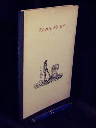 Kaiser, Bruno (Herausgeber): Adolph Menzel - Meister der Buchkunst - aus der Reihe: Meister der Buchkunst. 