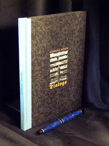 Moser, Herbert: Dialogo -  LAGERRÄUMUNG. 