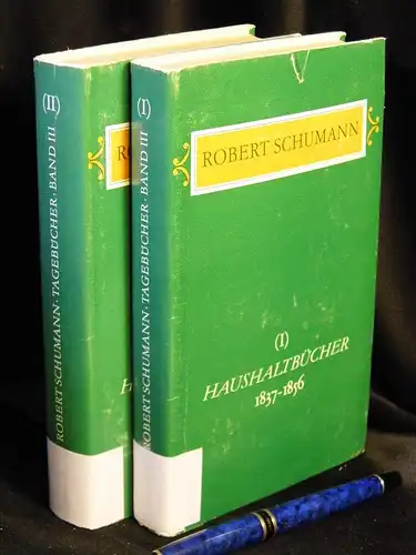 Schumann, Robert: Tagebücher. Band III: Haushaltsbücher Teil 1 1837-1847. + Haushaltsbücher Teil 2 1847-1856. (2 Bände). 
