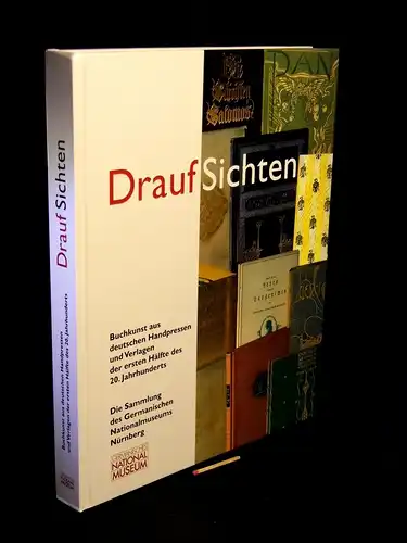 Isphording, Eduard: Draufsichten - Buchkunst aus deutschen Handpressen und Verlagen der ersten Hälfte des 20. Jahrhunderts - Die Sammlungen des Germanischen Nationalmuseums Nürnberg -  LAGERRÄUMUNG. 