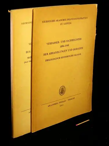 Sächsische Akademie der Wissenschaften zu Leipzig: (Sammlung) Verfasser- und Sachregister der Abhandlungen und Berichte (2 Broschüren) -  LAGERRÄUMUNG. 
