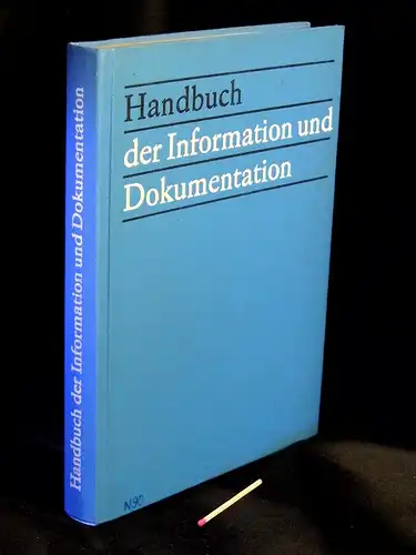 Haake, Rolf und Josef Koblitz, Friedrich Nestler, Georg Schmoll (Herausgeber): Handbuch der Information und Dokumentation. 