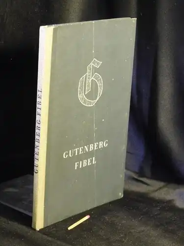 Menz, Gerhard: Gutenberg-Fibel. 
