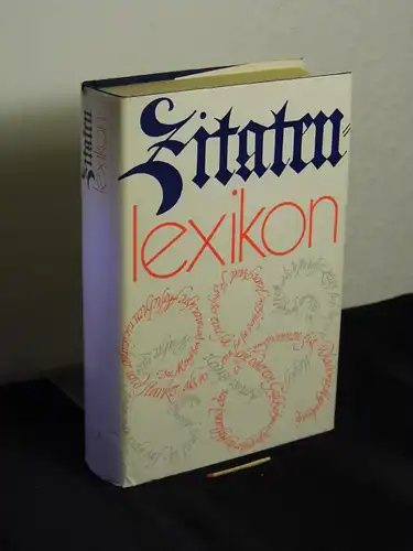 Eichelberger, Ursula: Zitatenlexikon -  LAGERRÄUMUNG. 