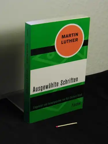 Luther, Martin: Ausgewählte Schriften - eingeleitet und herausgegeben von Karl Gerhard Steck -  LAGERRÄUMUNG. 