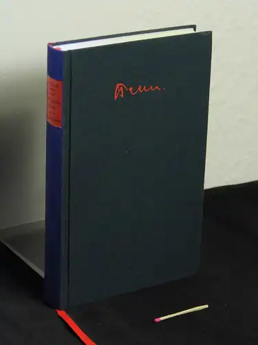 Benn, Gottfried [Verfasser]: Künstlerische Prosa - in der Fassung der sämtlichen Werke - Stuttgarter Ausgabe - herausgegeben, durchgesehen und mit einem Nachwort von Holger Hof -  LAGERRÄUMUNG. 