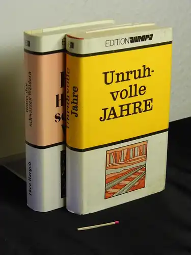 (Sammlung) edition aurora (2 Bände) - Unruhevolle Jahre - Erzählungen + Theo Harych: Hinter den schwarzen Wäldern - Geschichte einer Kindheit. 