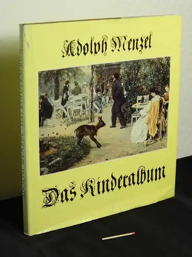 Menzel, Adolph: Das Kinderalbum -  LAGERRÄUMUNG. 