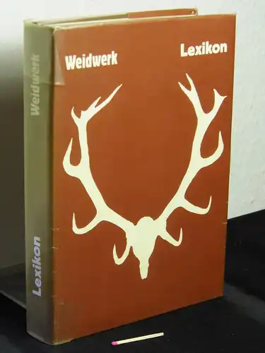 Lemke, Karl: Weidwerk Lexikon -  LAGERRÄUMUNG. 