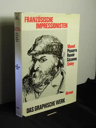 Leymarie, Jean und Michel Melot: Französische Impressionisten - Das Graphische Werk von Manet, Pissarro, Renoir, Cézanne, Sisley -  LAGERRÄUMUNG. 