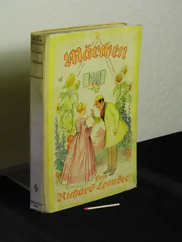 Leander, Richard: Märchen - mit vielen Bildern von E. Raydt und M. Claudius -  LAGERRÄUMUNG. 
