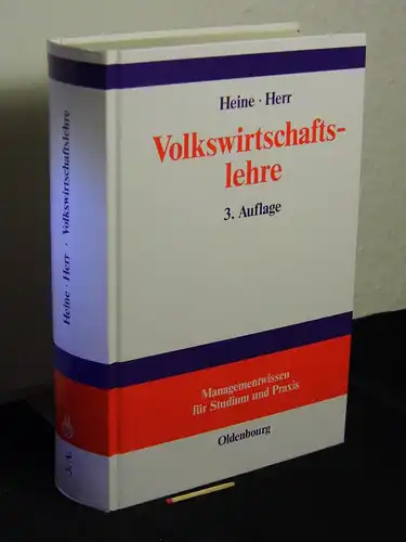 Heine, Michael und Hansjörg Herr: Volkswirtschaftslehre - Paradigmenorientierte Einführung in die Mikro- und Makroökonomie - aus der Reihe: Managementwissen für Studium und Praxis. 