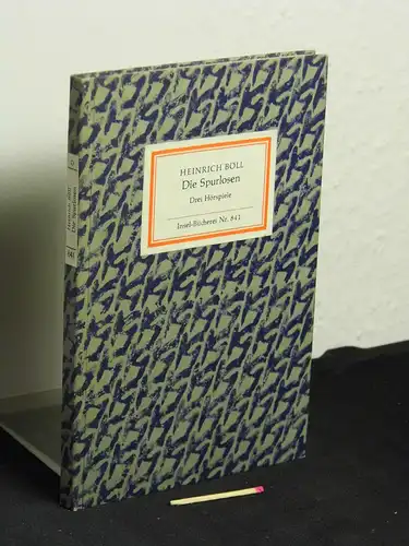 Böll, Heinrich: Die Spurlosen - Drei Hörspiele - aus der Reihe: IB Insel-Bücherei - Band: 841 LAGERRÄUMUNG. 