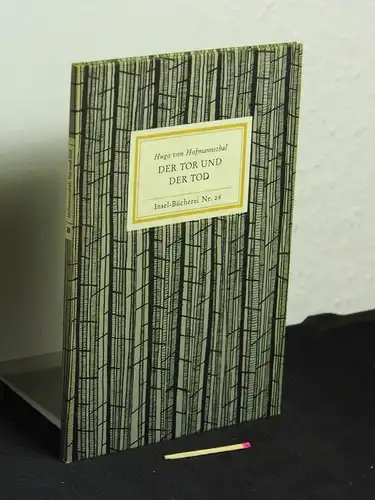 Hofmannsthal, Hugo von: Der Tor und der Tod - aus der Reihe: IB Insel-Bücherei - Band: 28. 