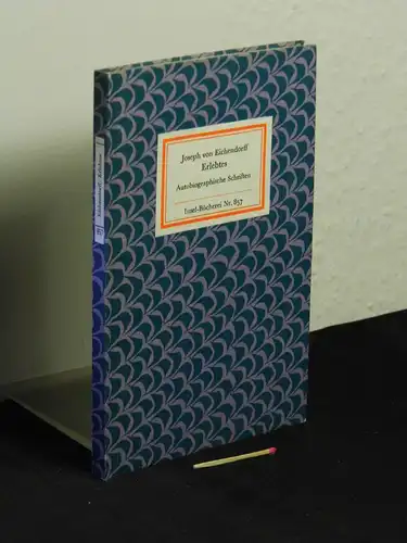 Eichendorff, Joseph von: Erlebtes - Autobiographische Schriften - aus der Reihe: IB Insel-Bücherei - Band: 857 LAGERRÄUMUNG. 
