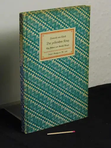 Kleist, Heinrich von: Der zerbrochene Krug - Ein Lustspiel - aus der Reihe: IB Insel-Bücherei - Band: 106 [3]. 