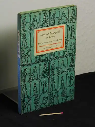 Das Leben des Lazarillo von Tormes, sein Glück und sein Unglück - aus der Reihe: IB Insel-Bücherei - Band: 706 [1B]. 