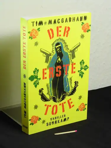MacGabhann, Tim [Verfasser]: Der erste Tote - Thriller - Originaltitel: Call him mine - aus der Reihe: Suhrkamp Taschenbuch - Band: 5104 LAGERRÄUMUNG. 