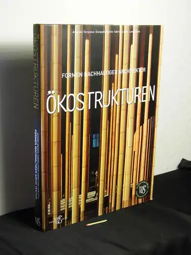 Spirito, Gianpaola (Herausgeber): Ökostrukturen : Formen nachhaltiger Architektur -  LAGERRÄUMUNG. 