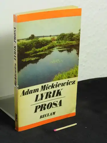 Mickiewicz, Adam: Lyrik polnisch und deutsch - Prosa - aus der Reihe: Reclams Universal-Bibliothek - Band: 766. 
