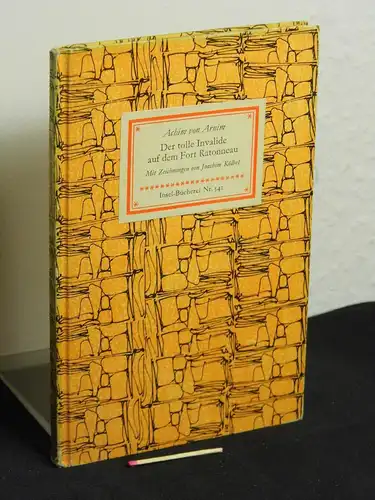 Arnim, Achim von: Der tolle Invalide auf dem Fort Ratonneau - Novelle - aus der Reihe: IB Insel-Bücherei - Band: 541 [1B] LAGERRÄUMUNG. 