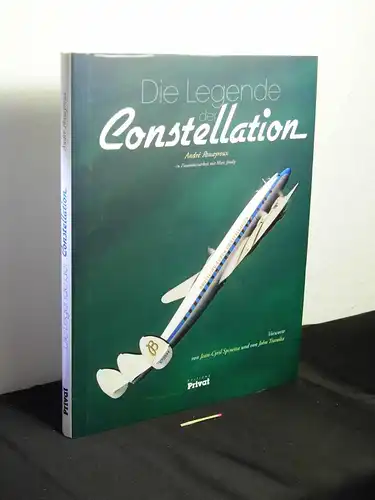 Rouayroux, André: Die Legende der Constellation. 