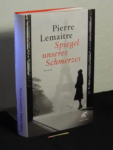 Lemaitre, Pierre: Spiegel unseres Schmerzes: Roman - Originaltitel: Miroir de nos peines -  LAGERRÄUMUNG. 