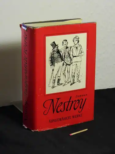 Nestroy, Johann: Ausgewählte Werke - Volksausgabe in einem Band -  LAGERRÄUMUNG. 
