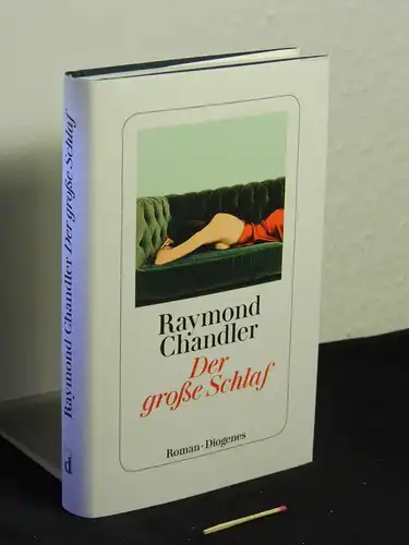 Chandler, Raymond: Der große Schlaf : Roman - Originaltitel: The big sleep. 