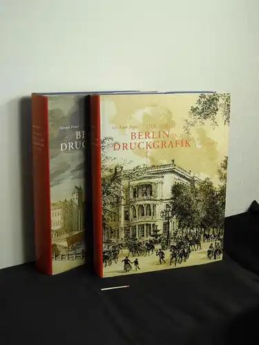 Ernst, Gernot und Ute Laur-Ernst: Die Stadt Berlin in der Druckgrafik - 1570-1870 (Band 1 in zwei Bänden). 