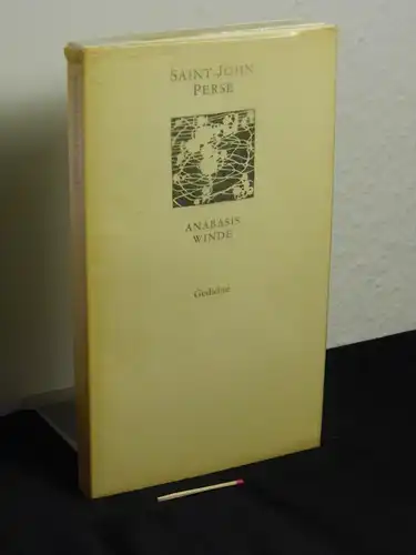 Perse, Saint-John: Anabasis Winde - (Gedichte) - aus der Reihe: Lyrik international (Weiße Reihe). 