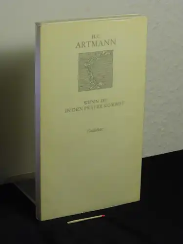 Artmann, H.C: Wenn du in den Prater kommst - (Gedichte) - aus der Reihe: Lyrik international (Weiße Reihe). 