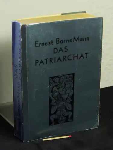 Borneman, Ernest: Das Patriarchat - Ursprung und Zukunft unseres Gesellschaftssystems. 