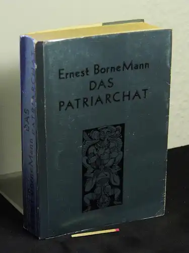 Borneman, Ernest: Das Patriarchat - Ursprung und Zukunft unseres Gesellschaftssystems -  LAGERRÄUMUNG. 