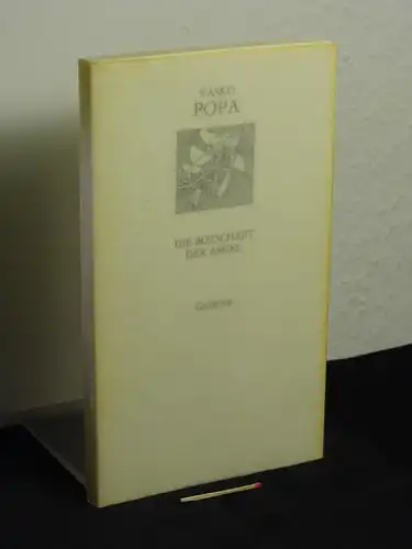 Popa, Vasko (Verfasser): Die Botschaft der Amsel - Gedichte - aus der Reihe: Lyrik international (Weiße Reihe). 
