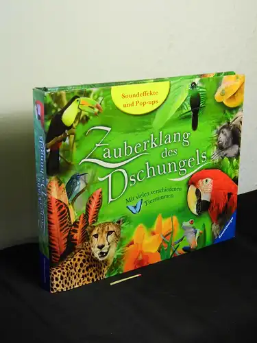 Stein, Yvonne (Redaktion): Zauberklang des Dschungels : mit vielen verschiedenen Tierstimmen ; Soundeffekte und Pop-ups -  LAGERRÄUMUNG. 