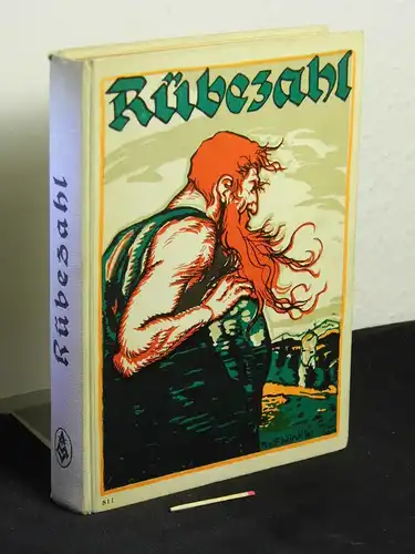 Müller, Karl A: Rübezahl des Herr des Riesengebirges - Für die Jugend erzählt - mit 7 bunten und vielen schwarzen Bildern. 